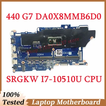 Pre HP ProBook 440 G7 450 G7 Doske DA0X8MMB6D0 S SRGKW I7-10510U CPU Notebook Doska Je 100% Plne Testované Dobre funguje - Obrázok 1  